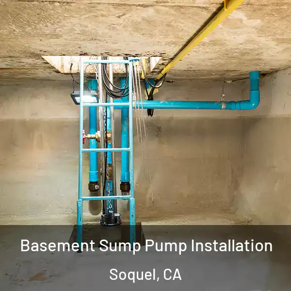 Basement Sump Pump Installation Soquel, CA